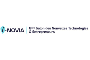Salon i-Novia des nouvelles technologies & entrepreneurs : bientôt la fin des inscriptions