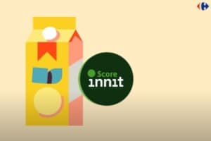 Carrefour lance son propre score nutritionnel avec la start-up Innit.