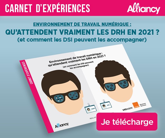 Carnet d'expériences DRH, DSI et Digital Workspace