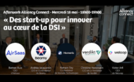 [Afterwork Alliancy Connect] 5 start-up qui innovent pour révolutionner la vie des DSI