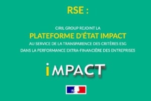 Ciril Group rejoint la plateforme d'Etat Impact.