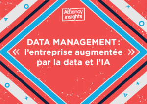 Page 1 de Guide Alliancy Insights - Data management - Entrerprise augmentée par la data et l'IA