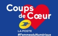 4e édition du concours Coups de cœur La Poste #FemmesduNumérique