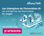 Alliancy-Talk-champions-innovation-IA-VMware