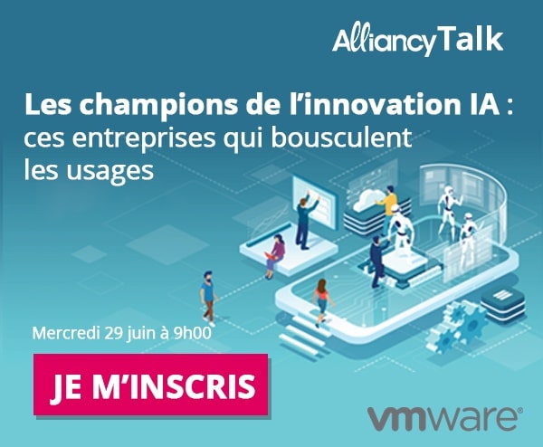 Alliancy-Talk-champions-innovation-IA-VMware