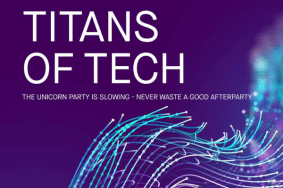Titans of Tech - The Unicorn Party is slowing - Never waste a good after party