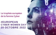 [Appel à projets] Les inscriptions sont ouvertes pour le Trophée Européen de la Femme Cyber 2022