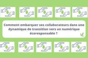 Planet Tech’Care Atelier 1 – embarquer ses collaborateurs dans une transition vers un numérique écoresponsable