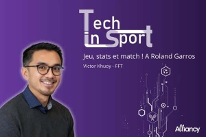 Podcast Tech In Sport - Jeu, stats & match ! A Roland Garros avec Victor Khuoy de la Fédération française de tennis