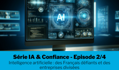 Intelligence artificielle_Français défiants et des entreprises divisées