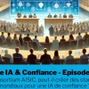 Le consortium AISIC peut-il créer des standards mondiaux pour une IA de confiance