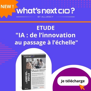 What's next, CIO ? : ETUDE "IA : de l’innovation au passage à l’échelle"