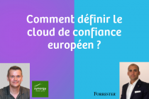Comment définir le cloud de confiance européen ?